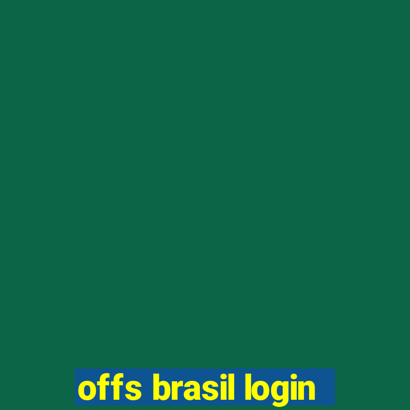 offs brasil login